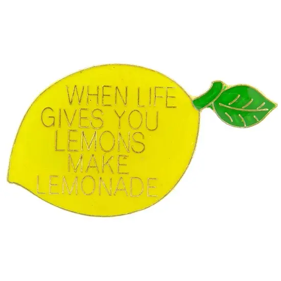 When Life Gives You Lemons Pin 1" {1}