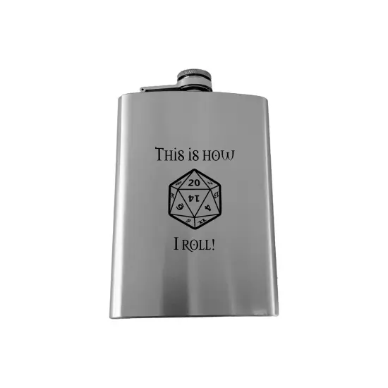 8oz This is How I Roll Stainless flask {1}