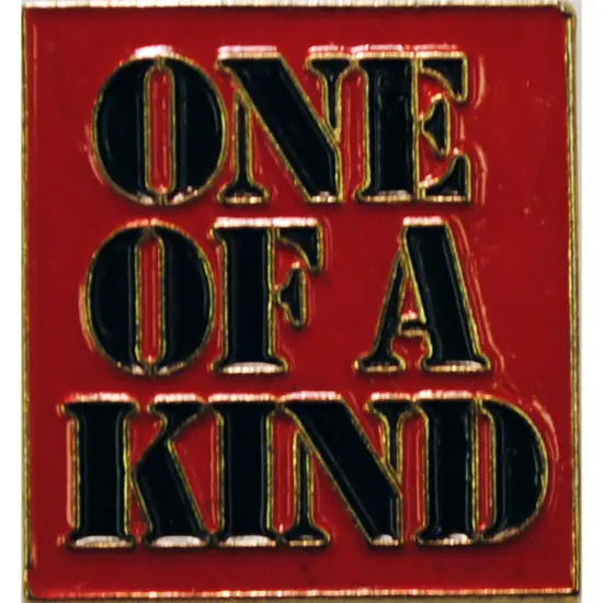 One Of A Kind Pin 1" {1}