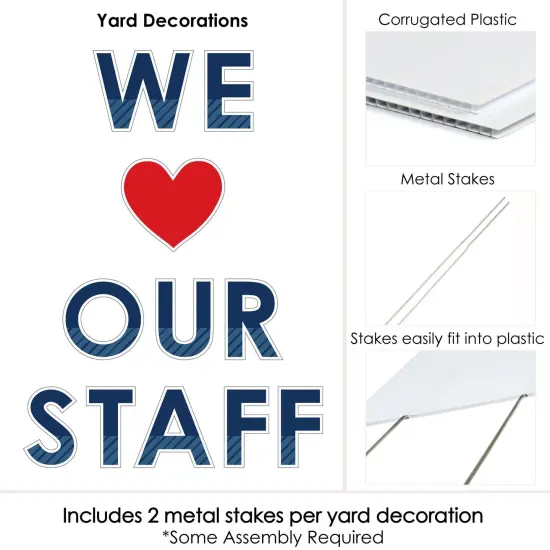 Big Dot of Happiness We Love Our Staff - Yard Sign Outdoor Lawn Decorations - Employee Appreciation Yard Signs - We Love Our Staff {6}