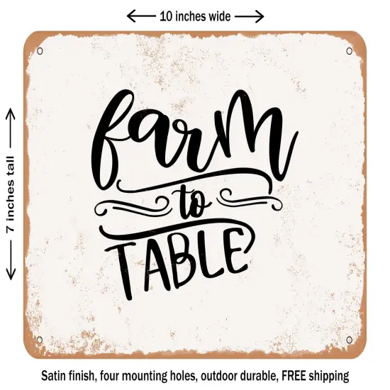 DECORATIVE METAL SIGN - Farm to Table - Vintage Rusty Look {1}