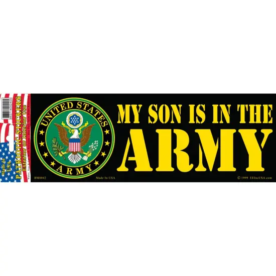 My Son Is In The U.S. Army Bumper Sticker 3-1/4"X9" {1}