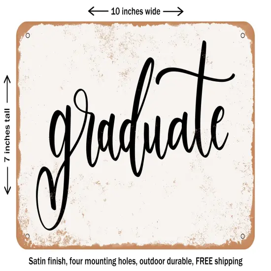 DECORATIVE METAL SIGN - Graduate - Vintage Rusty Look {1}
