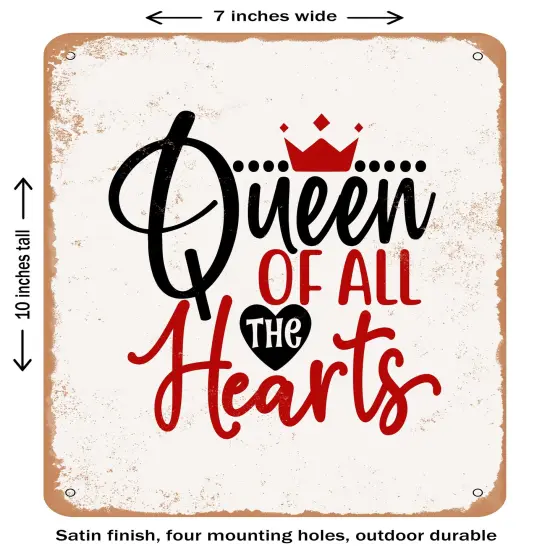 DECORATIVE METAL SIGN - Queen of All the Hearts- Vintage Rusty Look {2}