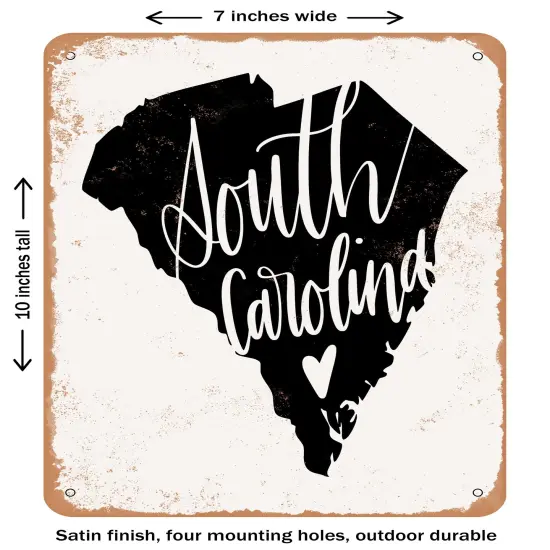 DECORATIVE METAL SIGN - South Carolina Heart- Vintage Rusty Look {1}