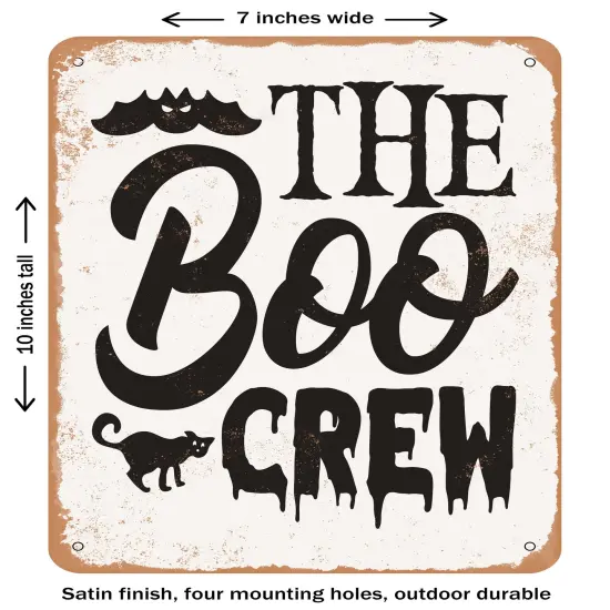 DECORATIVE METAL SIGN - the Boo Crew - 7 - Vintage Rusty Look {1}