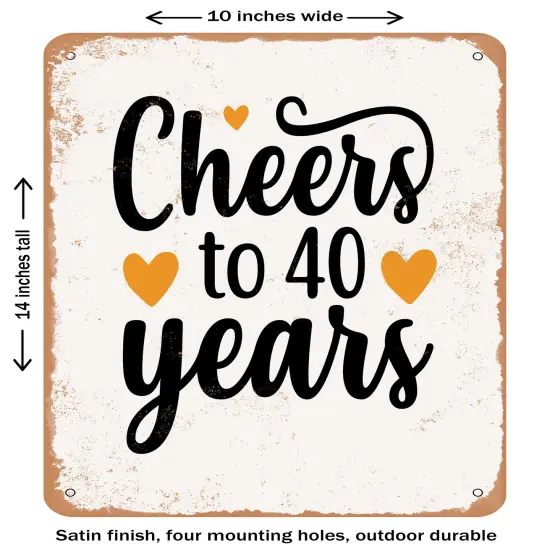 DECORATIVE METAL SIGN - Cheers to0 Years - 2- Vintage Rusty Look {1}