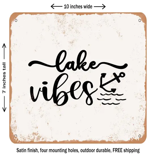 DECORATIVE METAL SIGN - Lake Vibes - 4 - Vintage Rusty Look {1}
