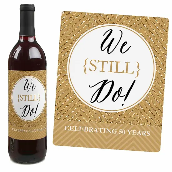 Big Dot of Happiness We Still Do - 50th Wedding Anniversary Decorations for Women and Men - Wine Bottle Label Stickers - Set of 4 {4}