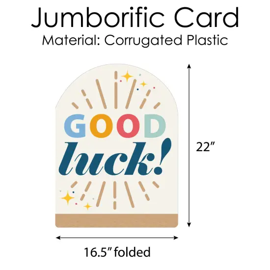 Big Dot of Happiness Good Luck - Encouragement Giant Greeting Card - Big Shaped Jumborific Card - 16.5 x 22 inches {6}