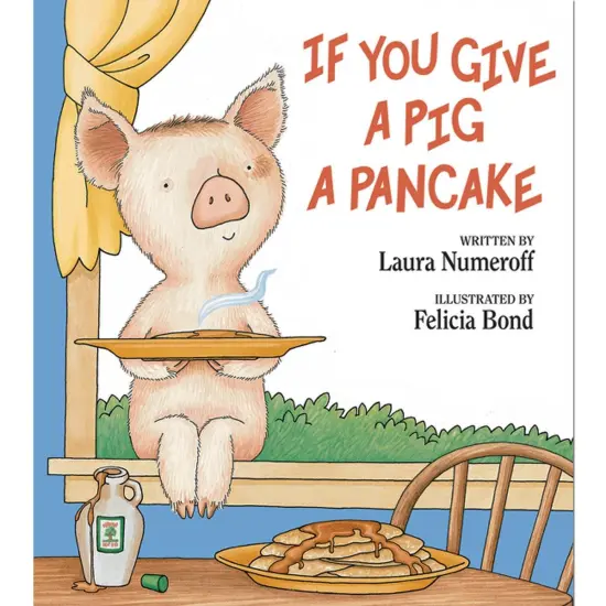 If You Give a Pig a Pancake Book {1}