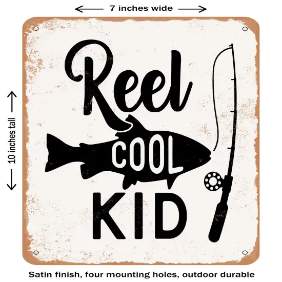 DECORATIVE METAL SIGN - Reel Cool Kid - Vintage Rusty Look {2}