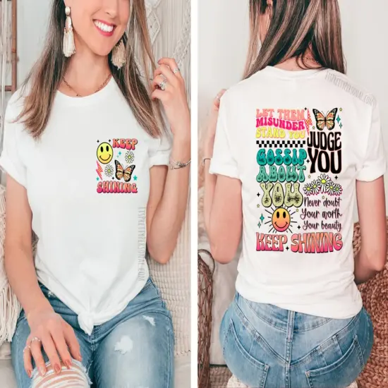 #189 DTF Print- Keep Shining Front and Back Match {1}