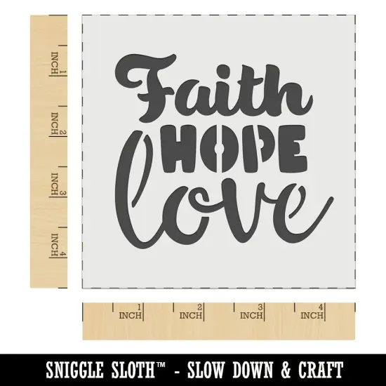 Faith Hope Love Wall Cookie DIY Craft Reusable Stencil {6}