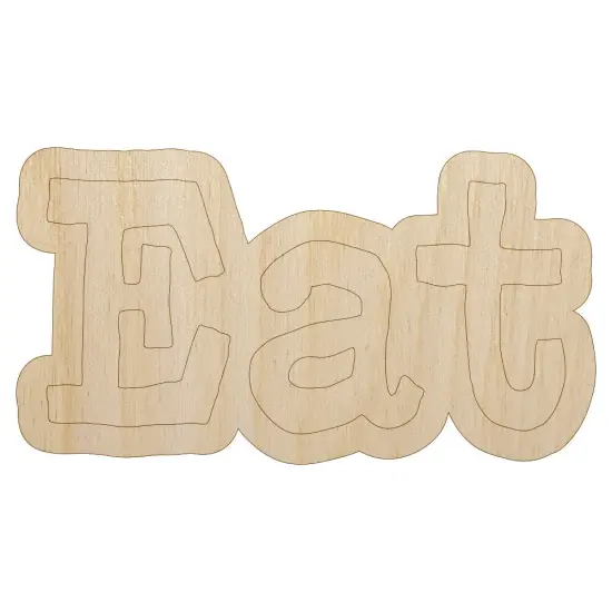 Eat Fun Text Unfinished Wood Shape Piece Cutout for DIY Craft Projects {7}