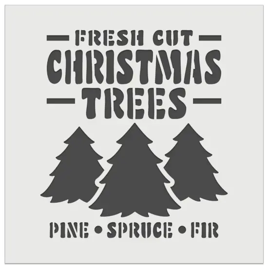 Fresh Cut Christmas Trees Wall Cookie DIY Craft Reusable Stencil {2}