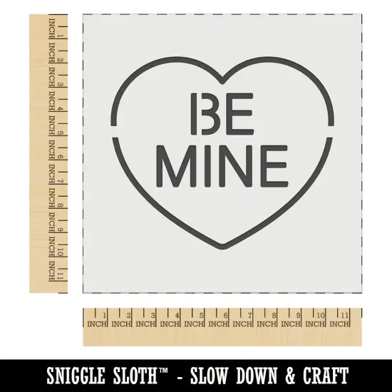 Be Mine Conversation Heart Love Valentine's Day Wall Cookie DIY Craft Reusable Stencil {1}