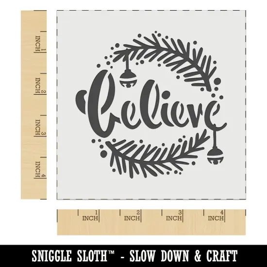 Believe Christmas Holiday Pine Needles and Bells Wall Cookie DIY Craft Reusable Stencil {7}