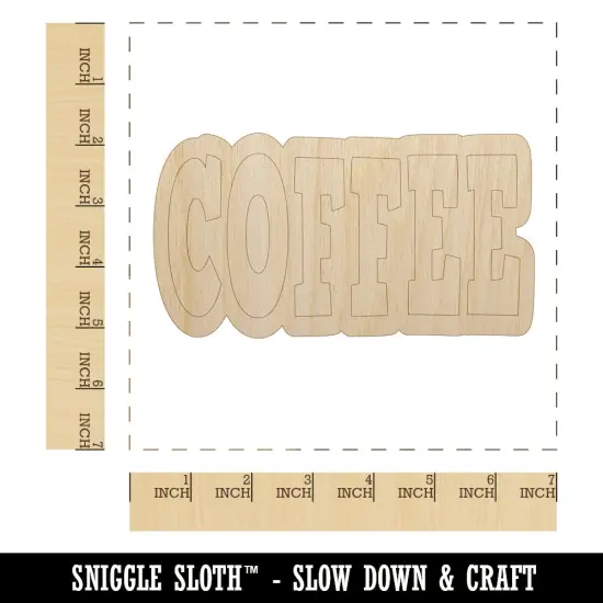 Coffee Fun Text Unfinished Wood Shape Piece Cutout for DIY Craft Projects {1}