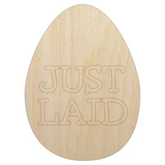 Just Laid in Egg Unfinished Wood Shape Piece Cutout for DIY Craft Projects {7}