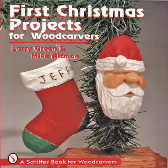 First Christmas Projects for Woodcarvers {1}