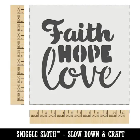 Faith Hope Love Wall Cookie DIY Craft Reusable Stencil {1}