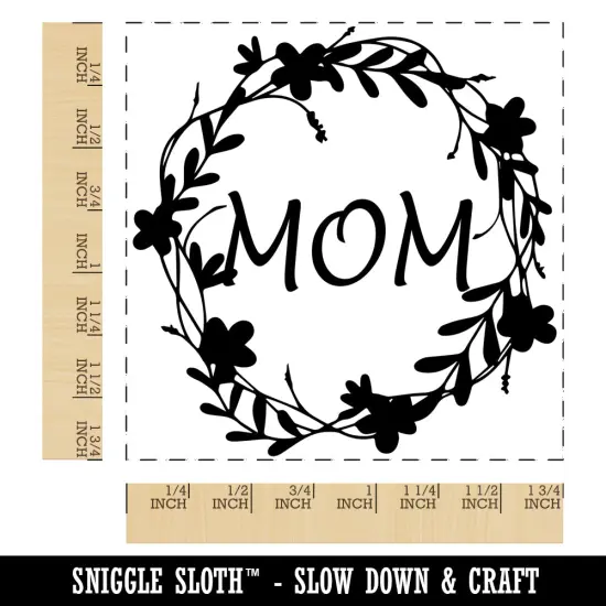 Mom Flower Wreath Mother's Day Square Rubber Stamp for Stamping Crafting {1}