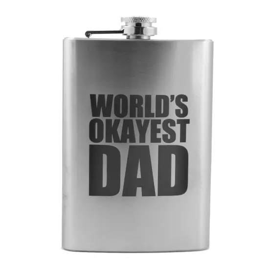 8oz Worlds Okayest Dad Stainless Steel Flask {1}