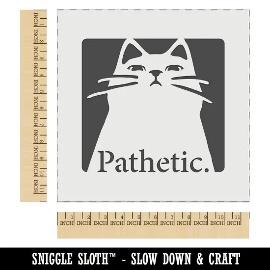 Condescending Cat Thinks You're Pathetic Wall Cookie DIY Craft Reusable Stencil {1}