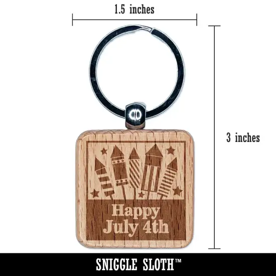 Happy July 4th Independence Day With Fireworks Engraved Wood Square Keychain Tag Charm {2}