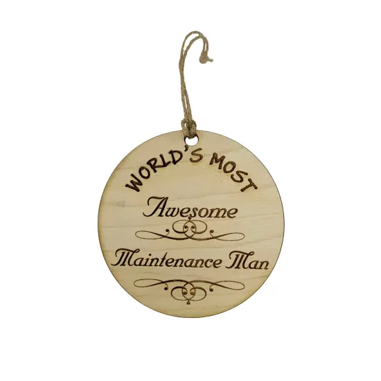 Worlds most Awesome Maintenance Man - Ornament {1}