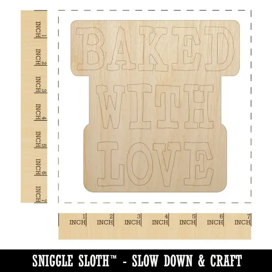 Baked with Love Fun Text Unfinished Wood Shape Piece Cutout for DIY Craft Projects {1}