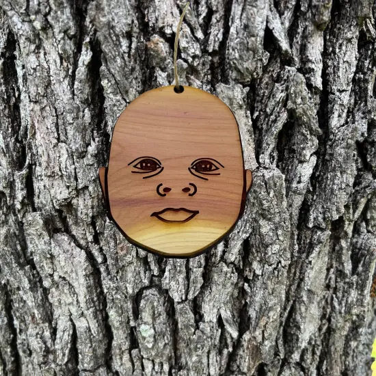 Baby Face - Cedar Ornament {3}