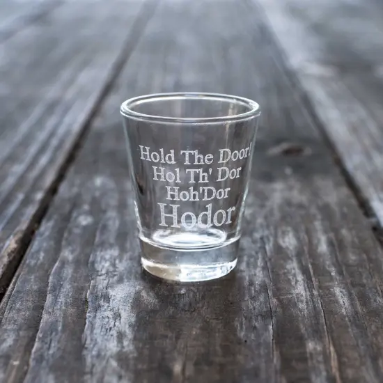 2oz Hold the Door Shot Glass {3}