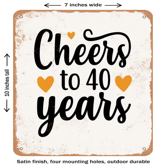 DECORATIVE METAL SIGN - Cheers to0 Years - 2- Vintage Rusty Look {2}