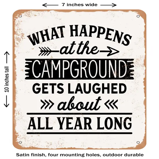 DECORATIVE METAL SIGN - What Happens At the Campground- Vintage Rusty Look {2}