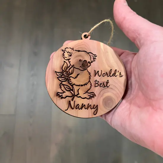 Koala Worlds Best Nanny - Cedar Ornament {4}
