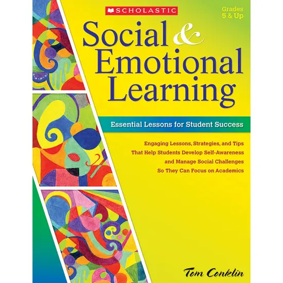 Social and Emotional Learning: Essential Lessons for Student Success {1}