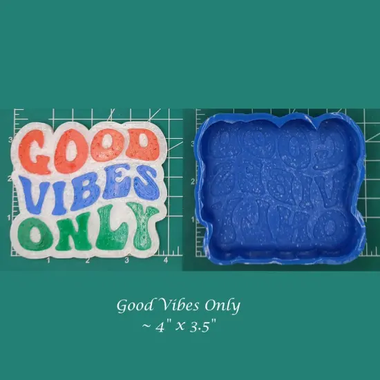 Good Vibes Only Silicone Freshie Mold {1}
