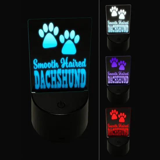 Smooth Haired Dachshund Dog Paw Prints Fun Text 3D Illusion LED Night Light Sign Nightstand Desk Lamp {1}