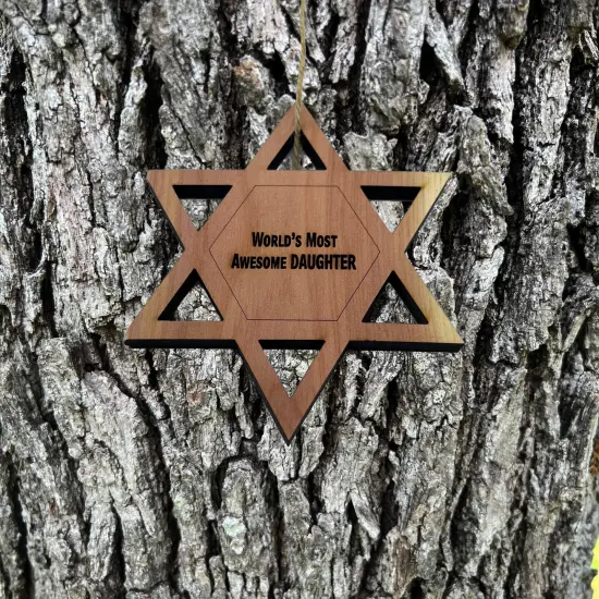 Worlds most awesome Daughter Star of David - Cedar Ornament {2}