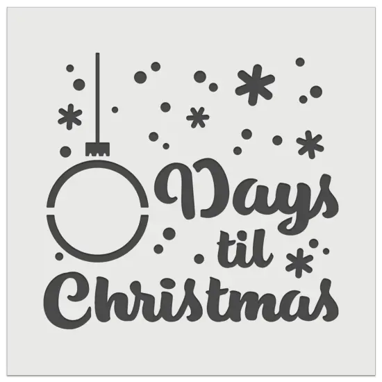 XX Days Til Christmas Ornament Snowflakes Wall Cookie DIY Craft Reusable Stencil {2}