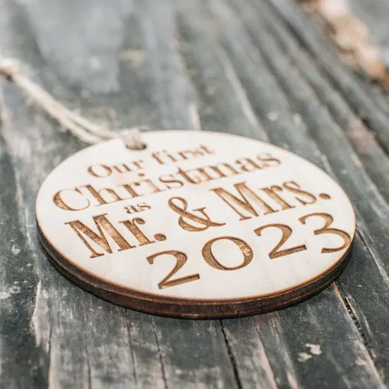 Ornament - 2023 Our First Christmas as Mr and Mrs - Raw Wood 3x3in {2}
