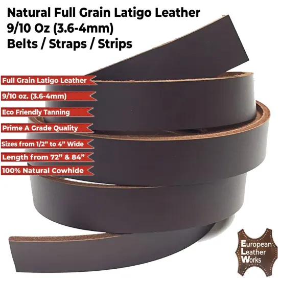 ELW Brown Latigo Leather 9-10oz (3.6-4mm) Straps, Belts, Strips 1/2" to 4" Wide and 72" or 84" Long Full Grain Leather Cowhide Tooling Leather Heavy Weight {3}