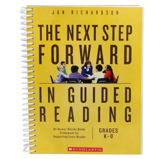 The Next Step Forward in Guided Reading {1}