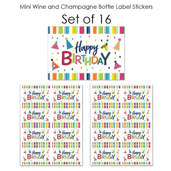 Big Dot of Happiness Cheerful Happy Birthday - Mini Wine Bottle Label Stickers - Colorful Birthday Party Favor Gift for Women and Men - Set of 16 {7}