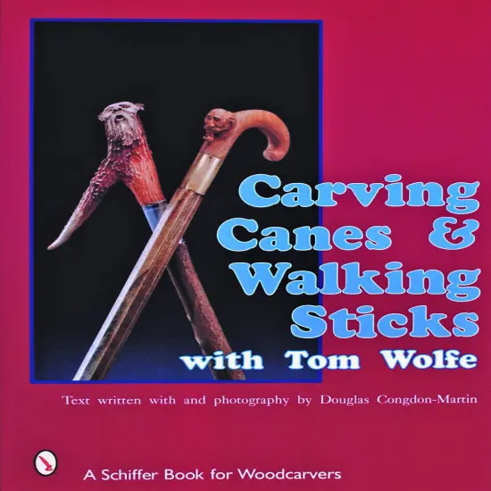 Carving Canes & Walking Sticks with Tom Wolfe {1}