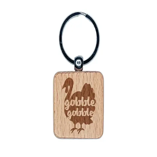 Thanksgiving Turkey Silhouette Gobble Gobble Engraved Wood Square Keychain Tag Charm {1}