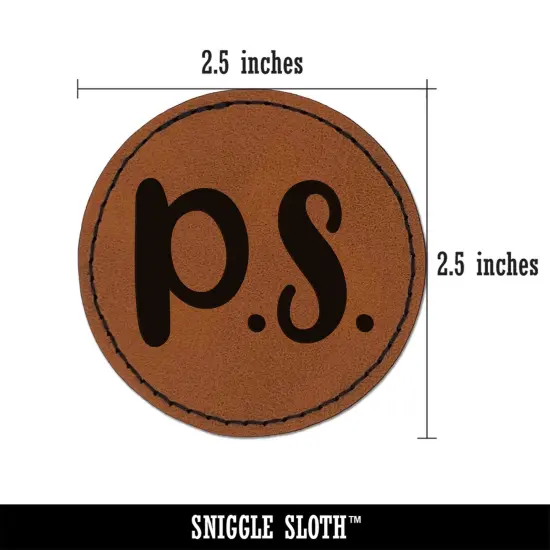 P.S. Postscript Fun Text Round Iron-On Engraved Faux Leather Patch Applique - 2.5" Brown {3}