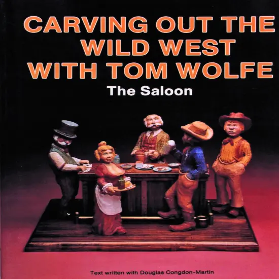 Carving Out the Wild West with Tom Wolfe: {1}